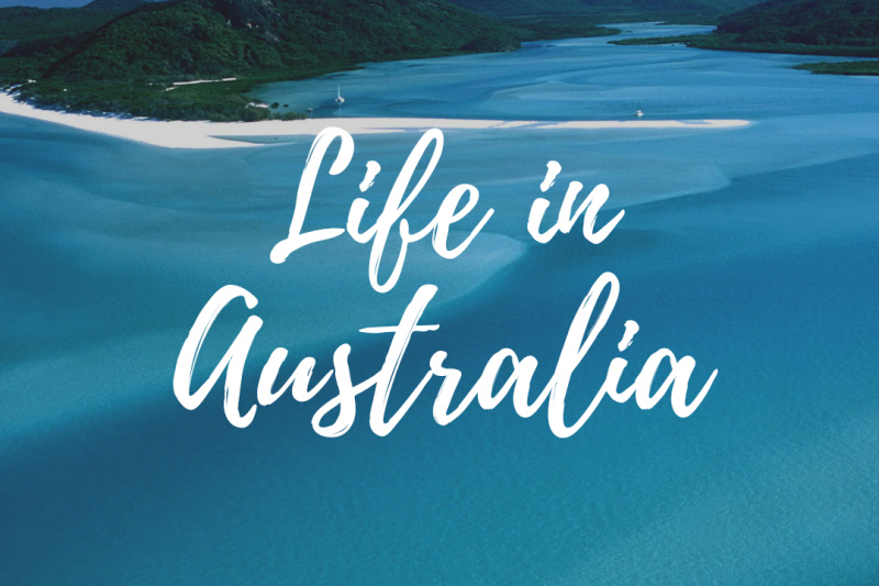 Life in Australia